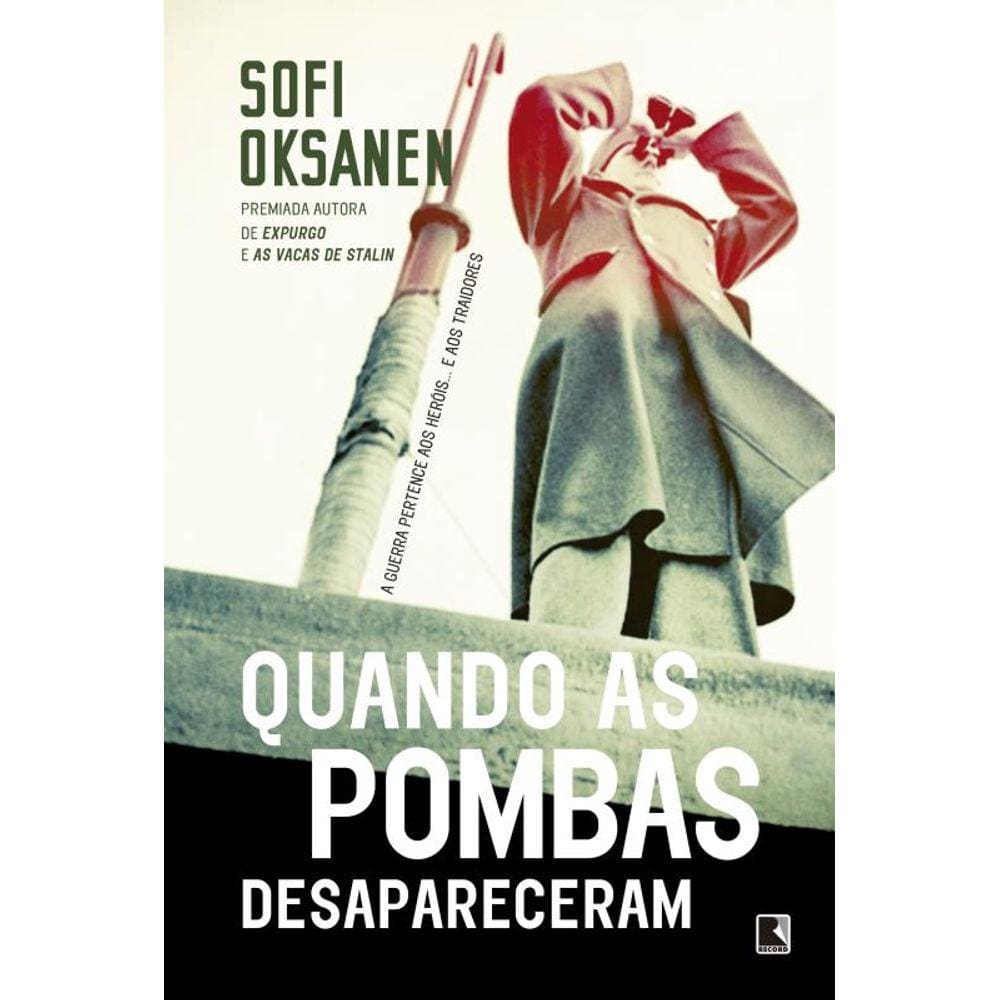 Quando as pombas desapareceram