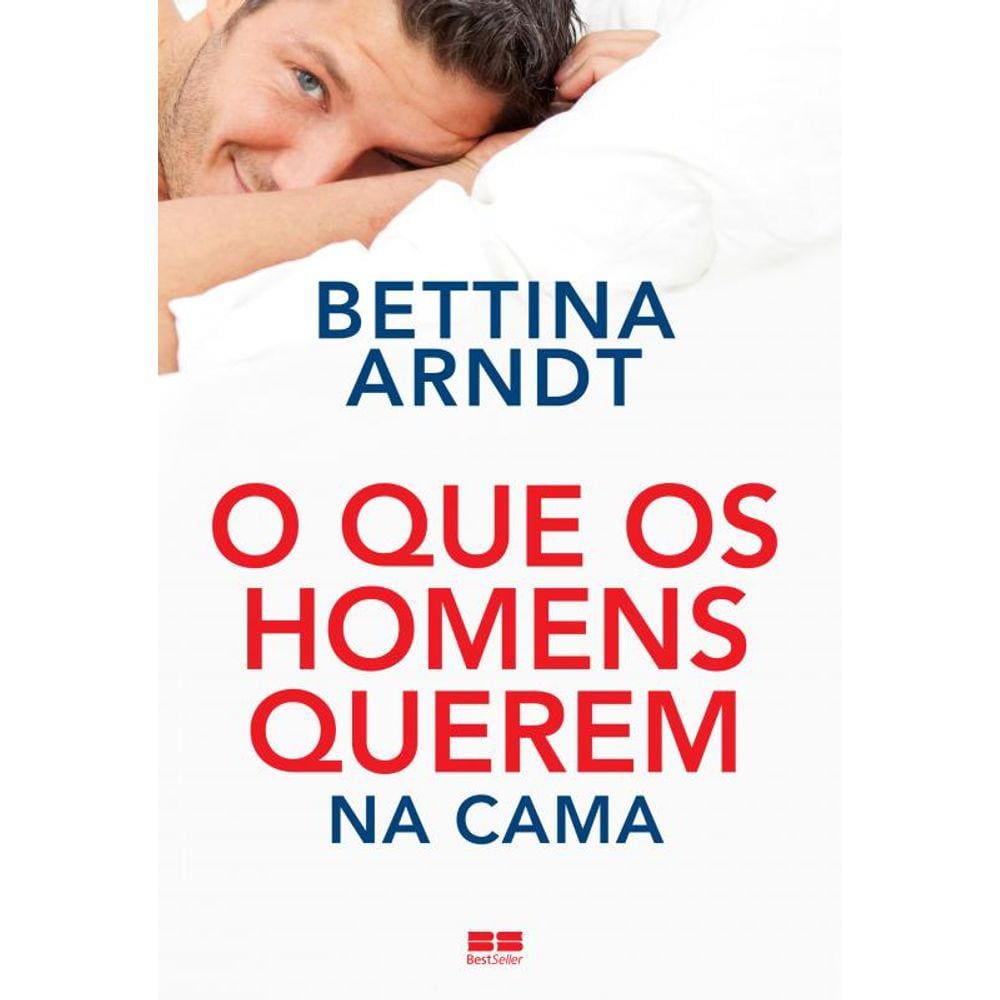 O que os homens querem na cama