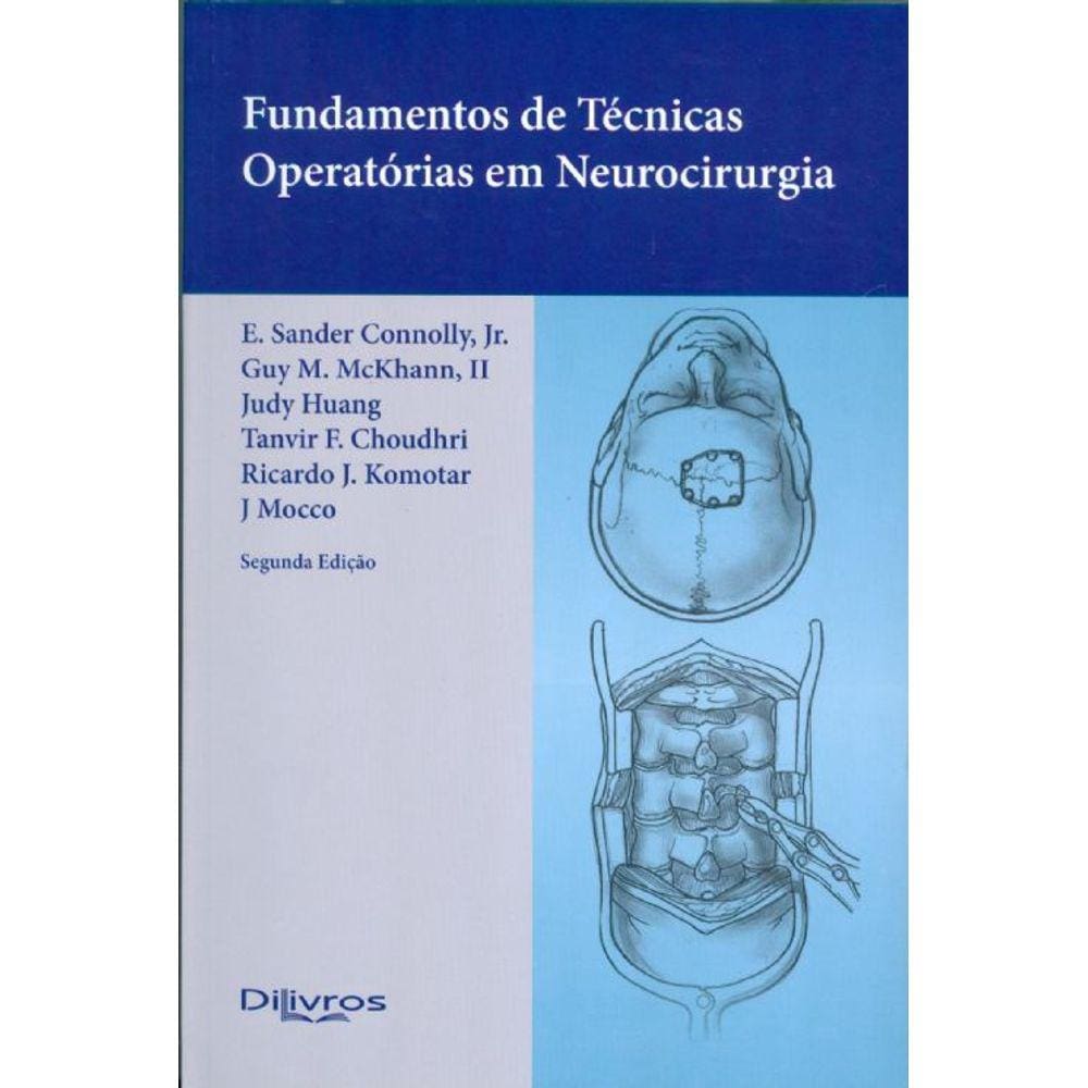Fundamentos De Tecnicas Operatorias Em Neurocirurgia