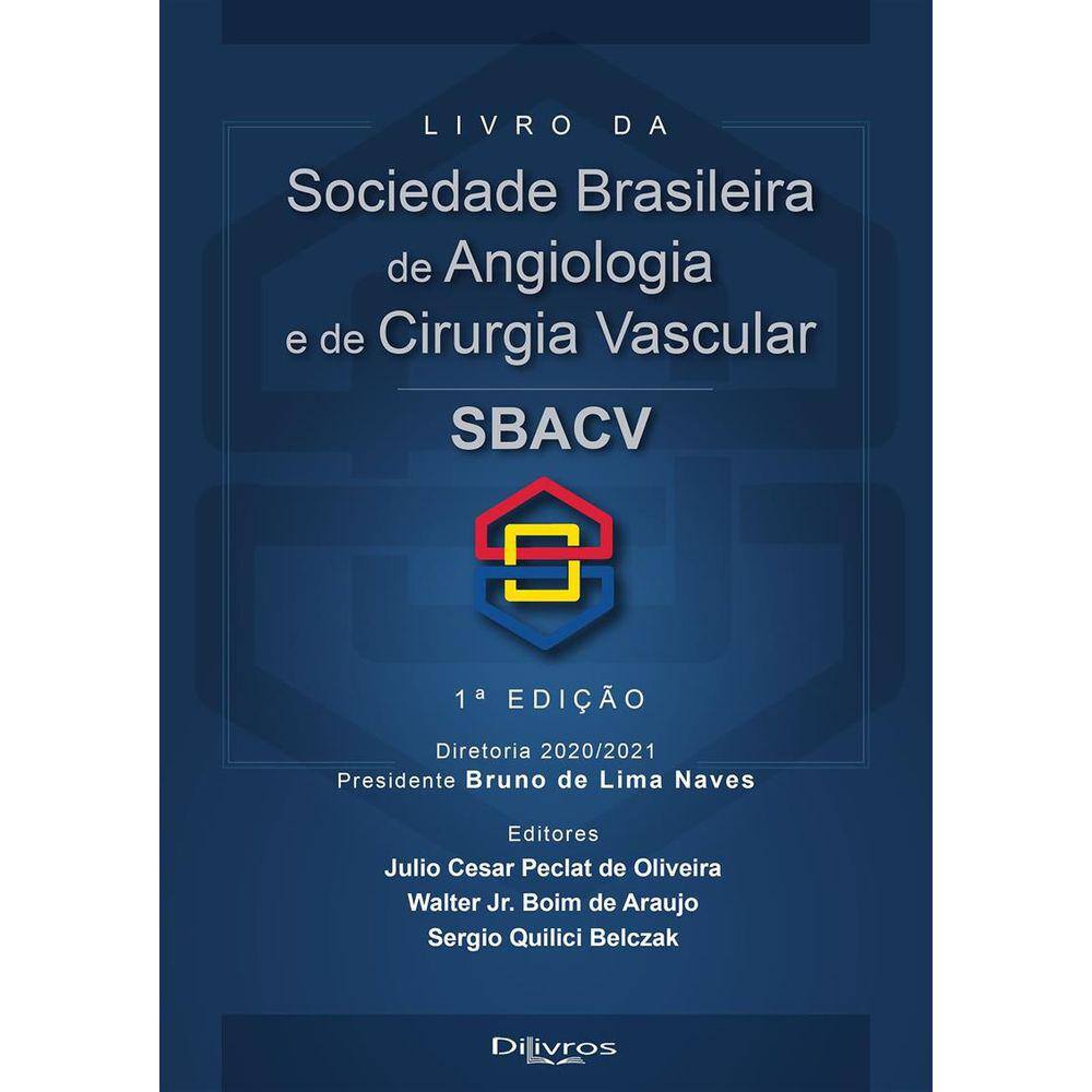 Livro Da Sociedade Brasileira De Angiologia E De Cirurgia Vascular - Sbacv
