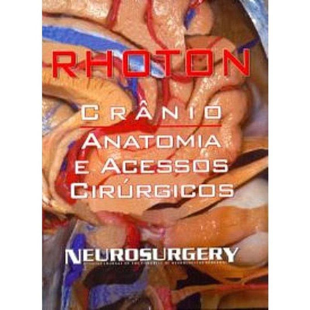 Cranio  Anatomia E Acessos Cirurgicos