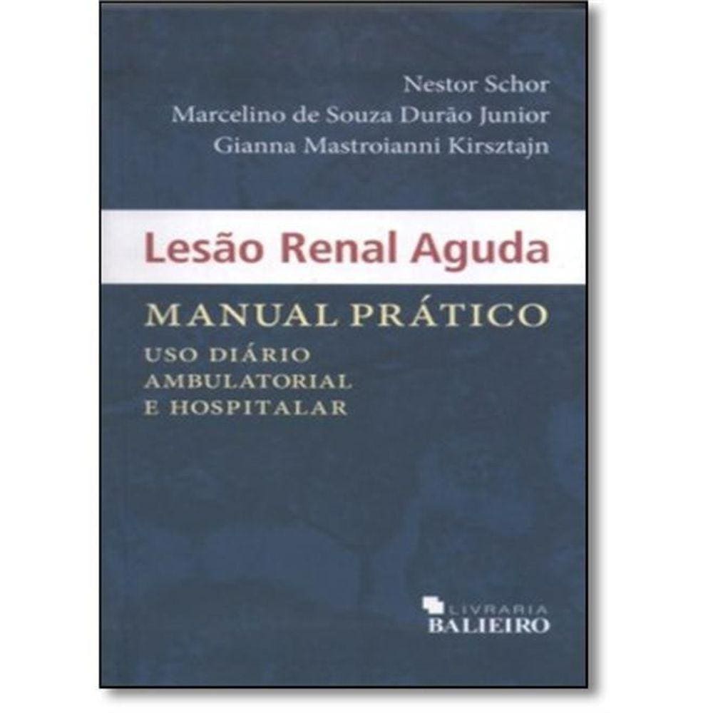 Lesão Renal Aguda: Manual Prático