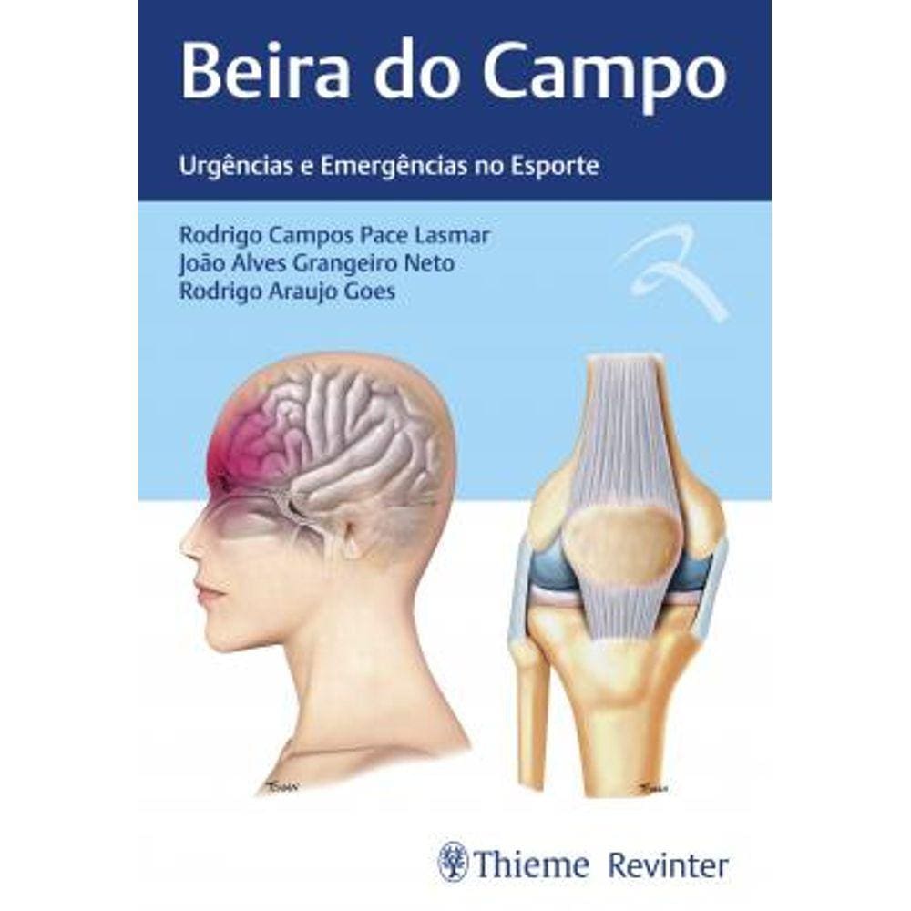 Beira do Campo: Urgências e Emergências no Esporte