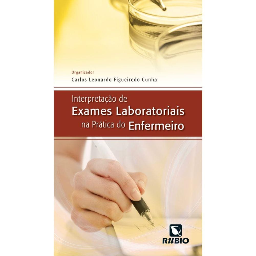 Interpretação de Exames Laboratoriais na Prática do Enfermeiro