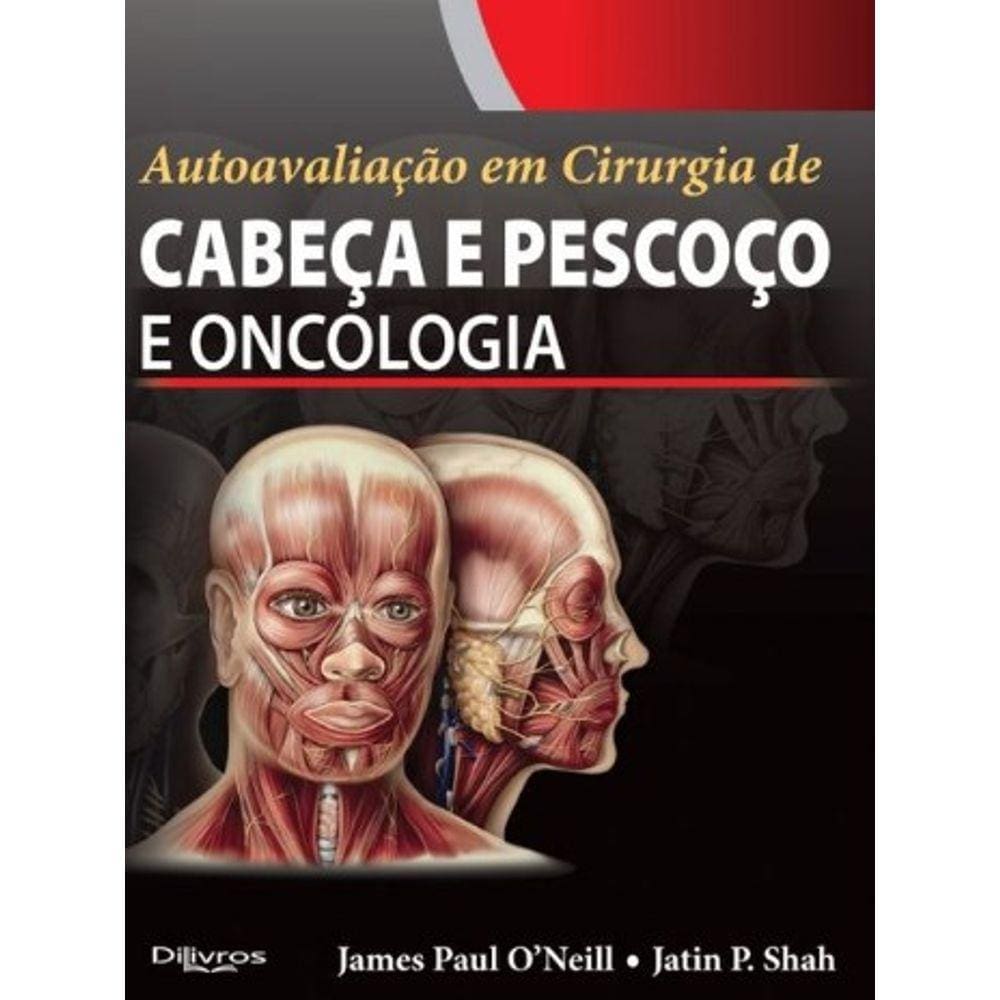 Cabeca E Pescoco E Oncologia Autoavaliacao Em Cirurgia De