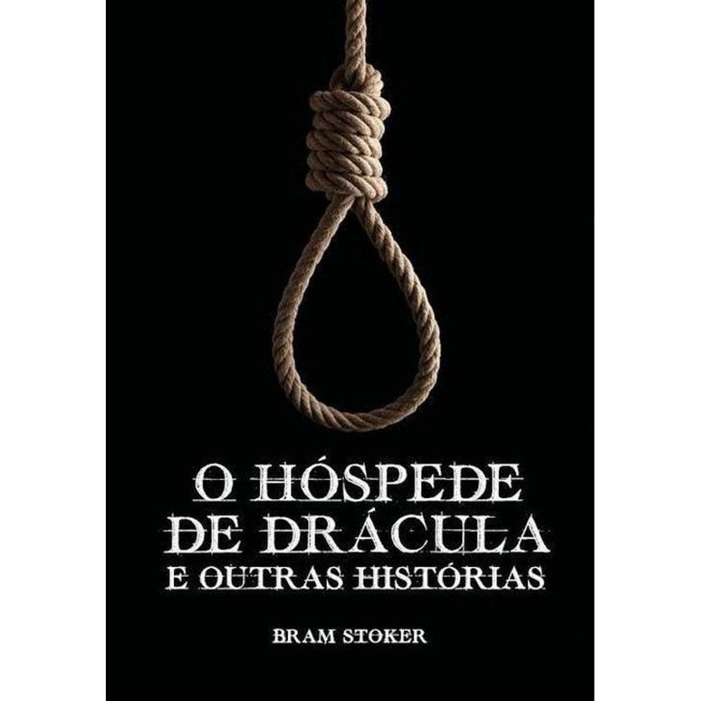 O Hóspede De Drácula E Outras Histórias
