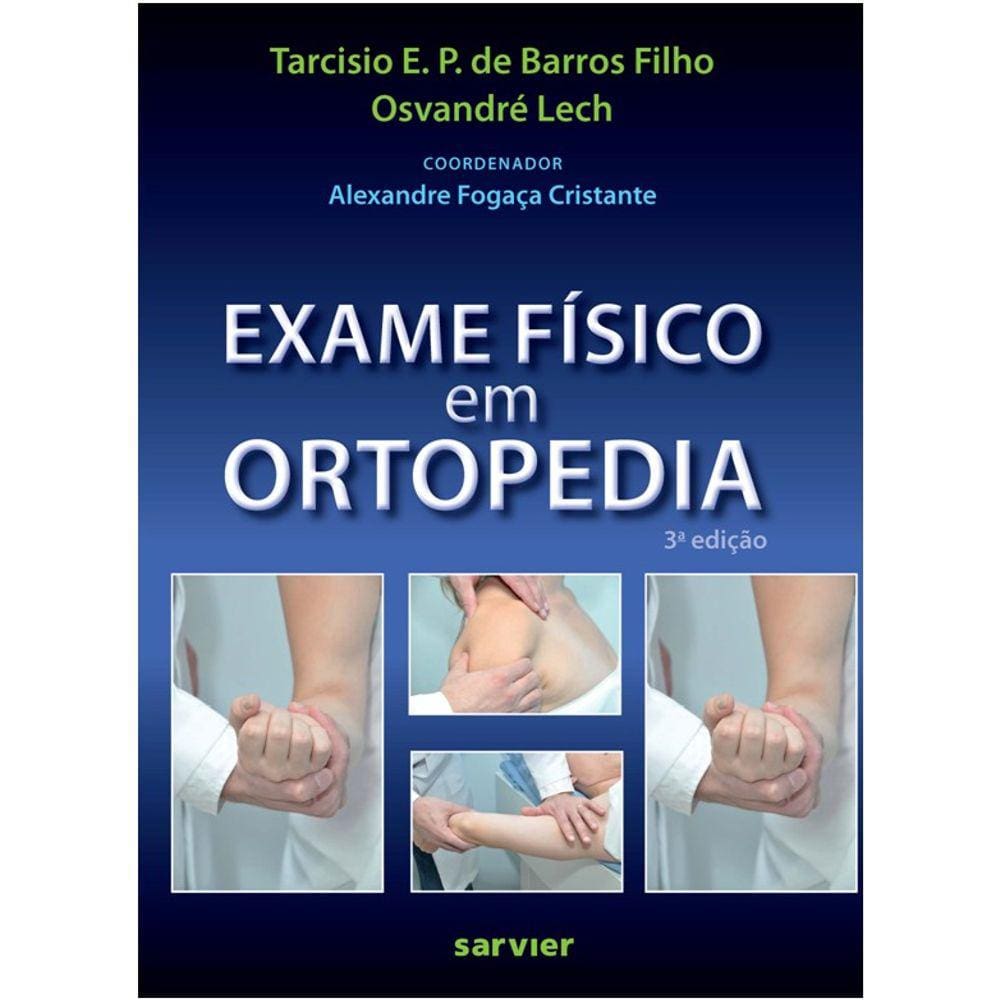 Exame Fisico Em Ortopedia