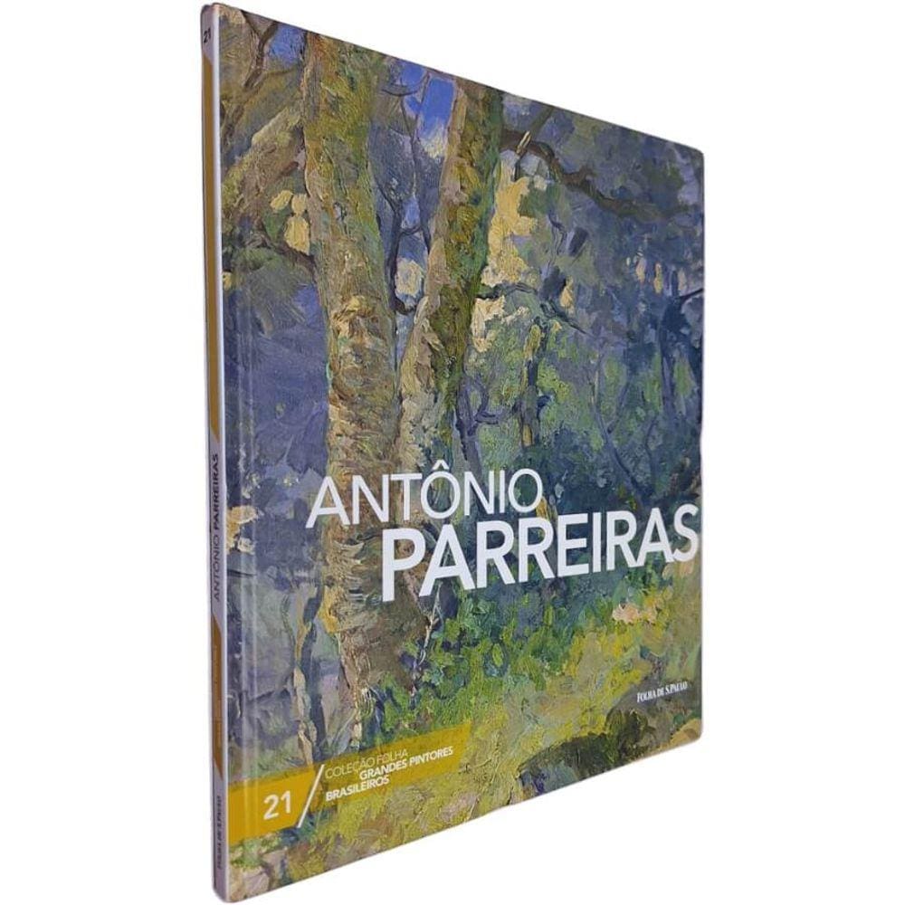 Livro Físico Coleção Folha Grandes Pintores Brasileiros Volume 21 Antônio Parreiras