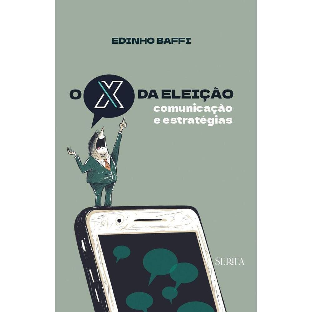 Livro O X Da Eleição