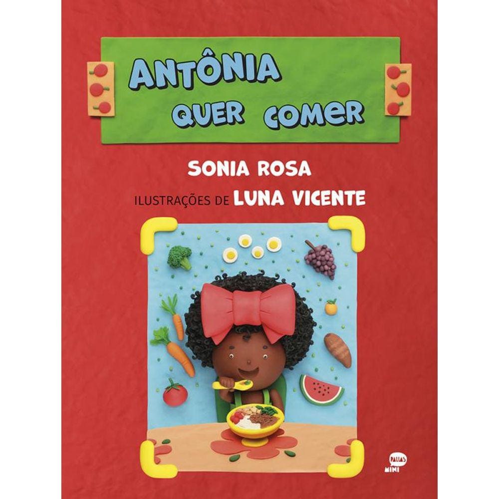 Antônia quer comer