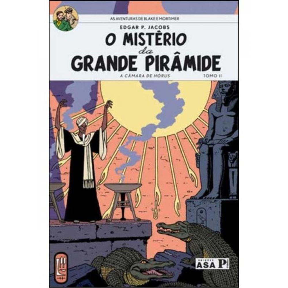 O Mistério Da Grande Pirâmide - A Câmara De Hórus - Vol. 2