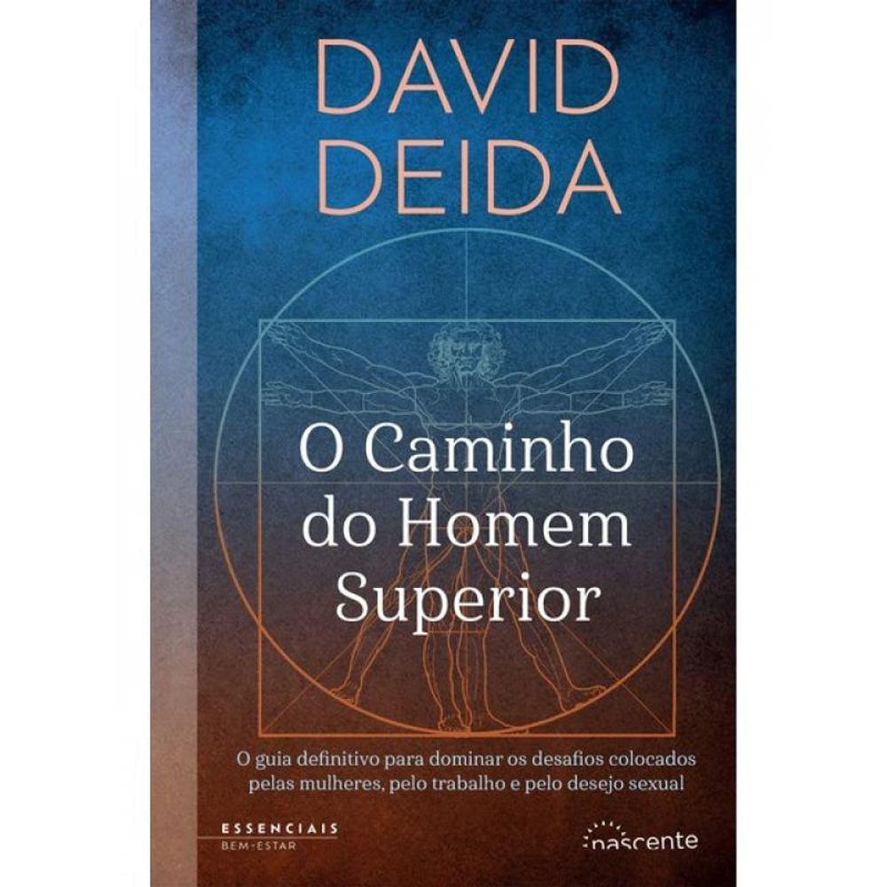 O Caminho Do Homem Superior