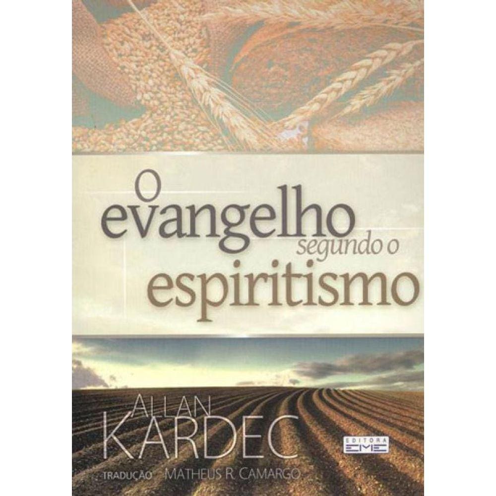 Evangelho Segundo O Espiritismo, O