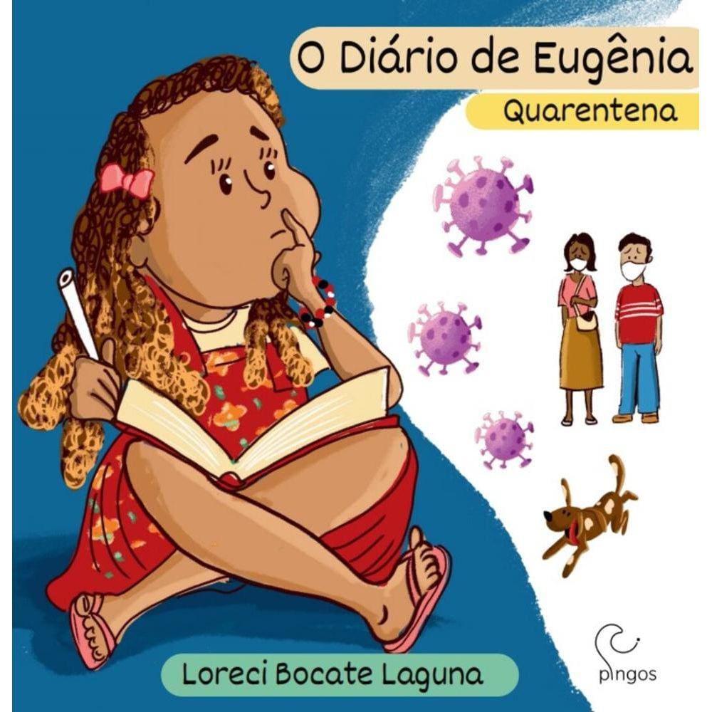 O Diário de Eugênia: Quarentena