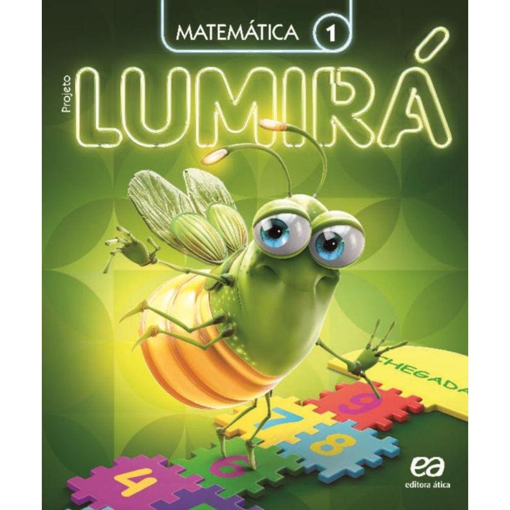 Projeto Lumirá - Matemática - 1º Ano - 02Ed/16