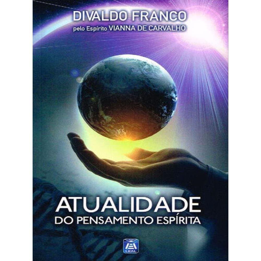 Atualidade Do Pensamento Espírita