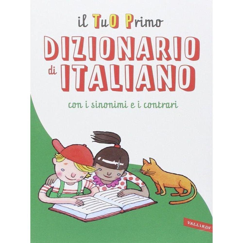 Il Tuo Primo Dizionario Di Italiano