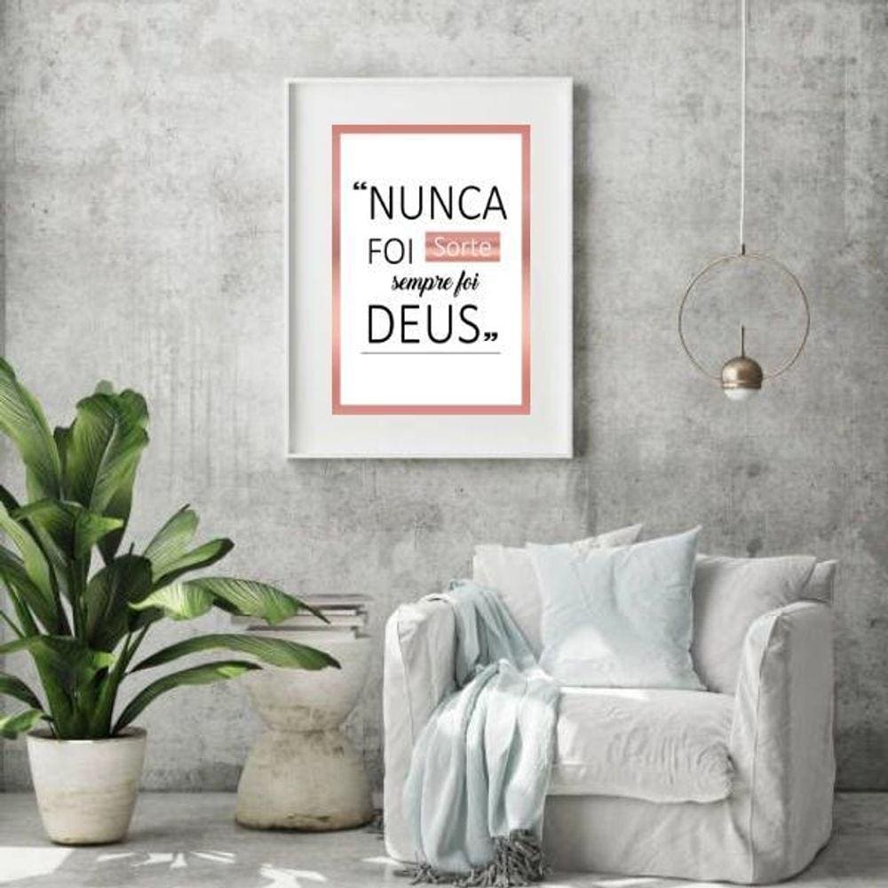 Quadro Nunca Foi Sorte Foi Deus Rosê - 60X48Cm