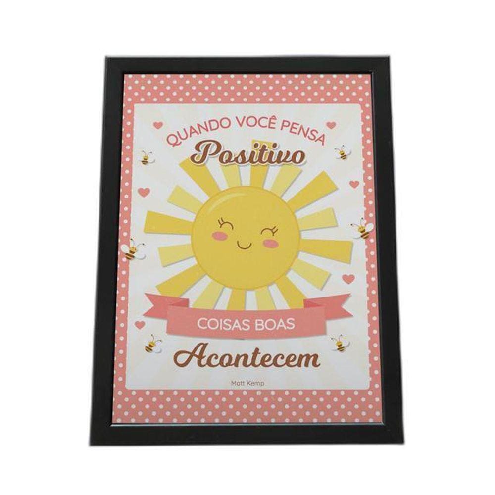 Quadro Com Moldura Pense Positivo E Boas Coisas Acontencem