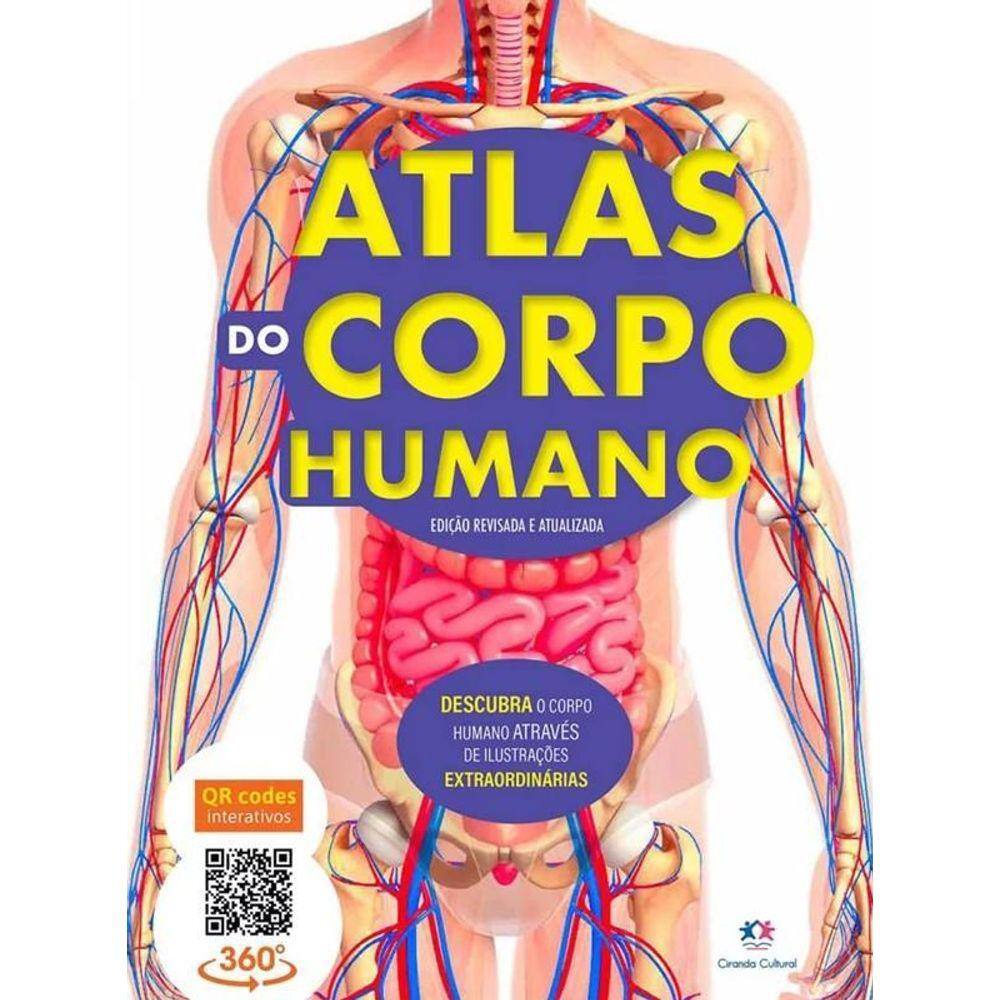 Atlas Do Corpo Humano - Edição Revisada E Atualizada