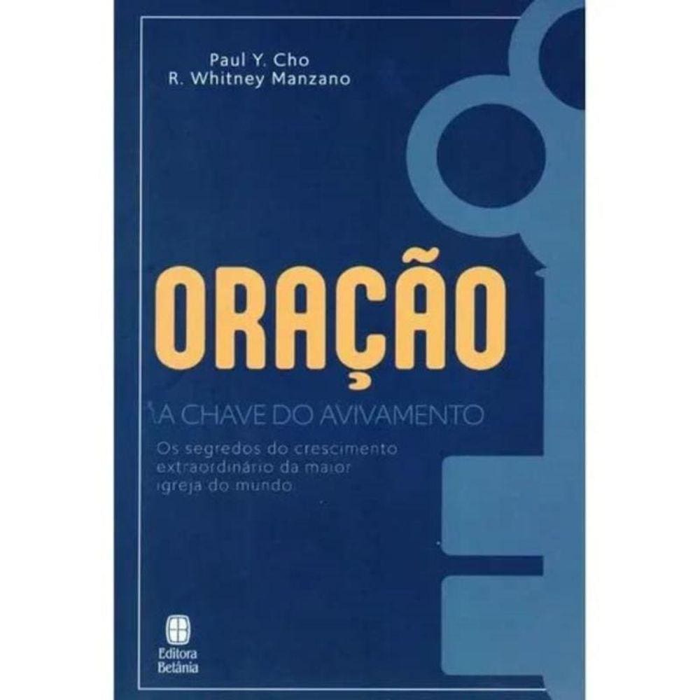 Oração A Chave do Avivamento