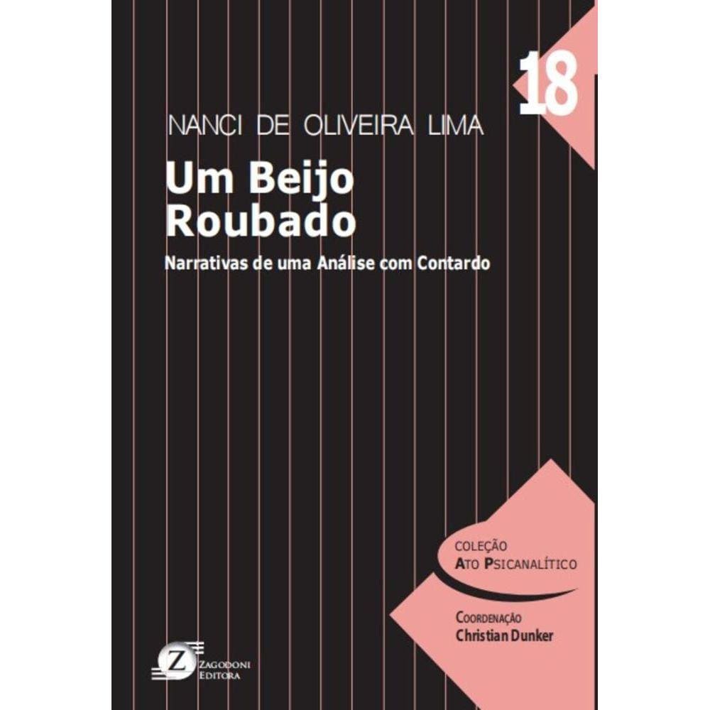 Um Beijo Roubado: Narrativas de uma Análise com Contardo