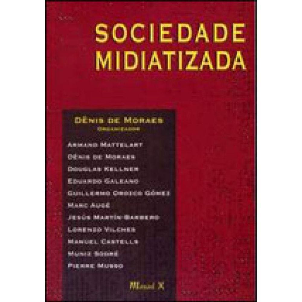 Sociedade Midiatizada