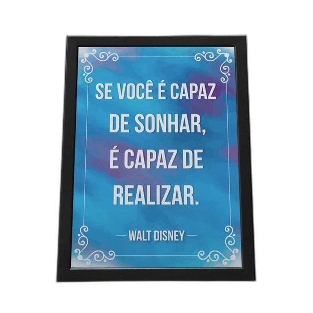 Quadro Com Moldura Você E Capaz De Sonhar E Capaz