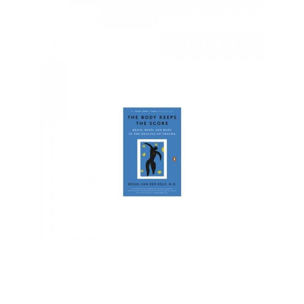 The Body Keeps The Score