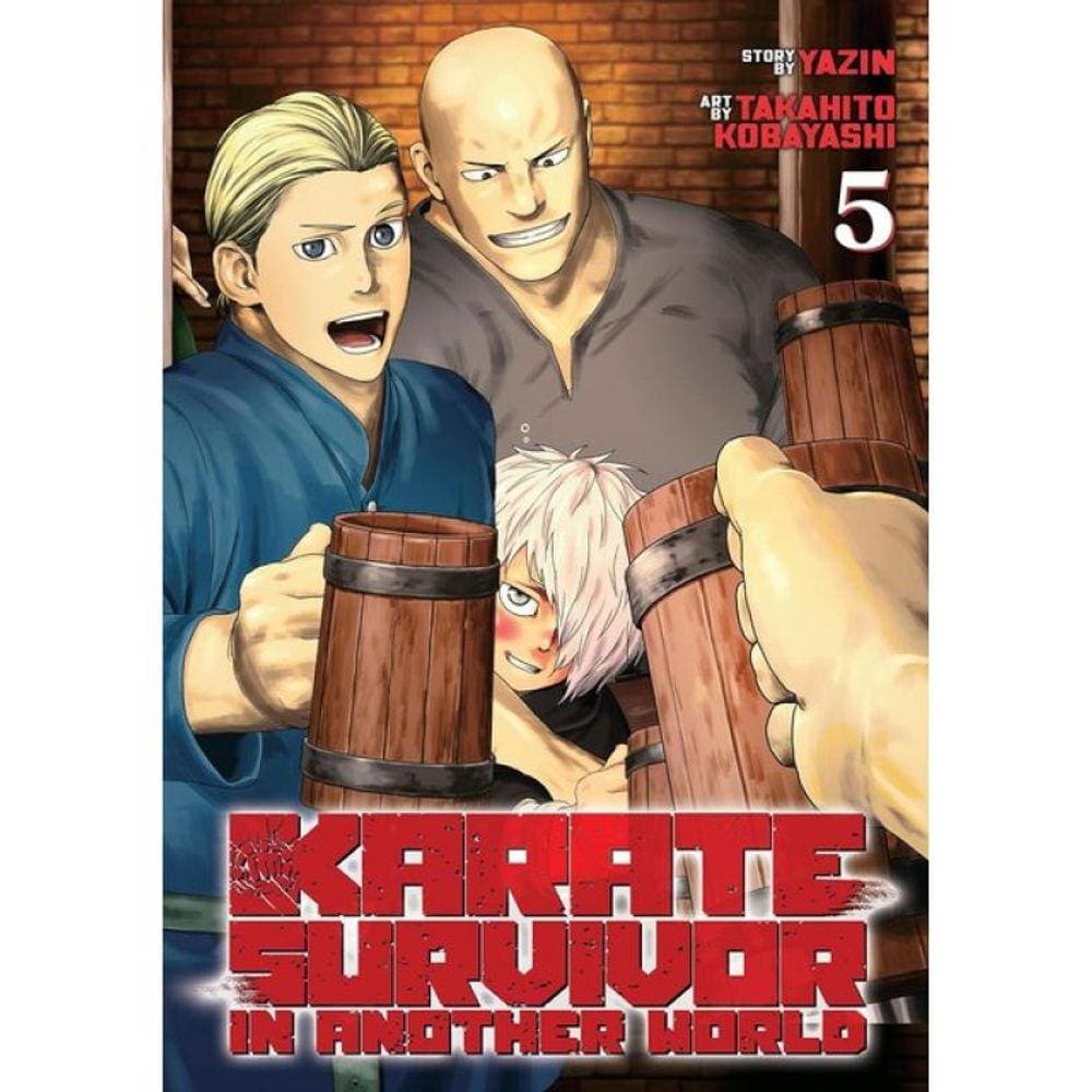 Karate Survivor In Another World - Vol. 5
