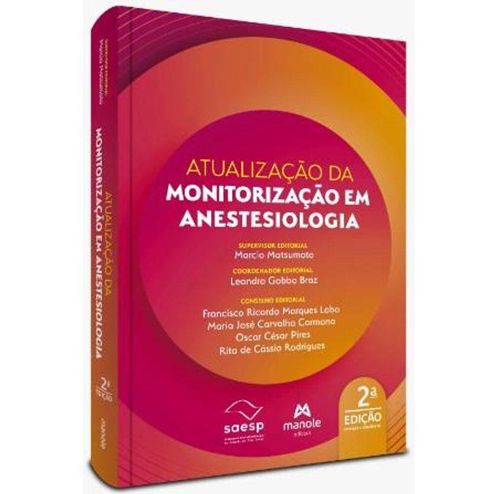 Atualizacao Da Monitorizacao Em Anestesiologia