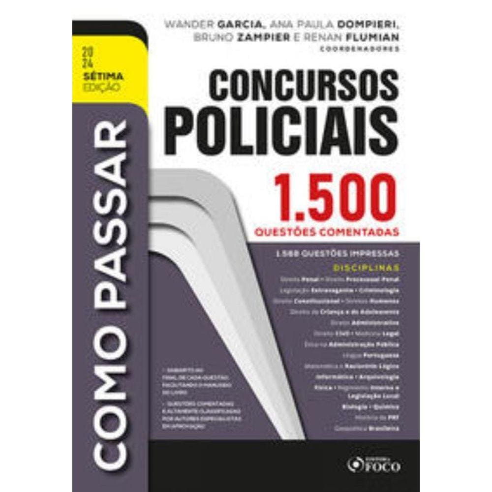 Concursos Policiais : 1.500 Questoes Comentadas -