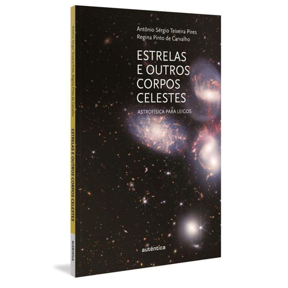 Estrelas E Outros Corpos Celestes Astrofísica Para Leigos
