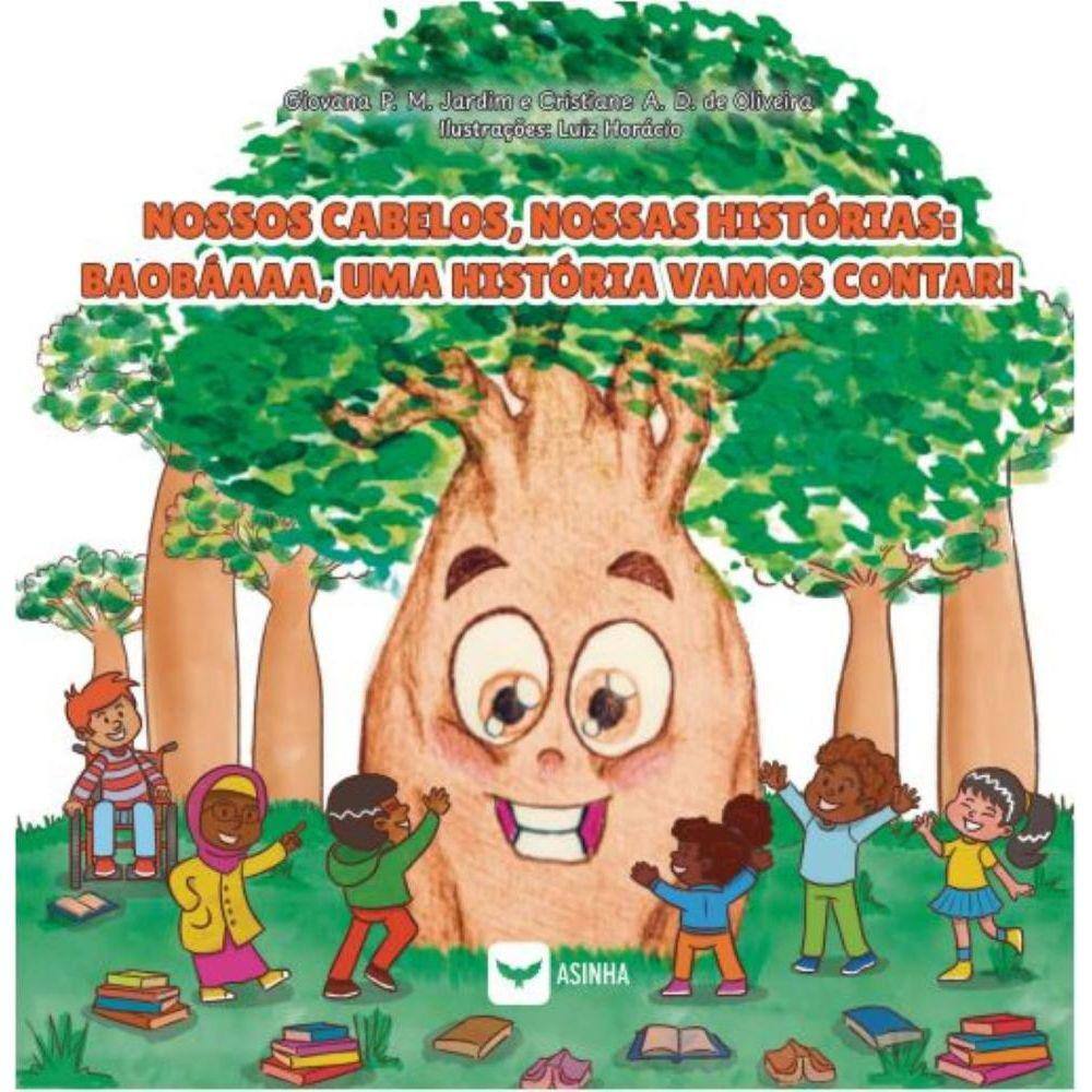 Nossos cabelos, nossas histórias: baobáaaa, uma história vamos contar!