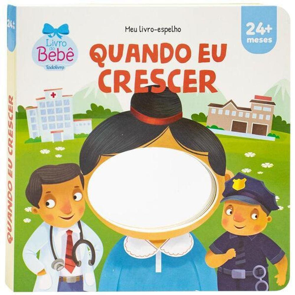 Meu Livro-Espelho: Quando Eu Crescer