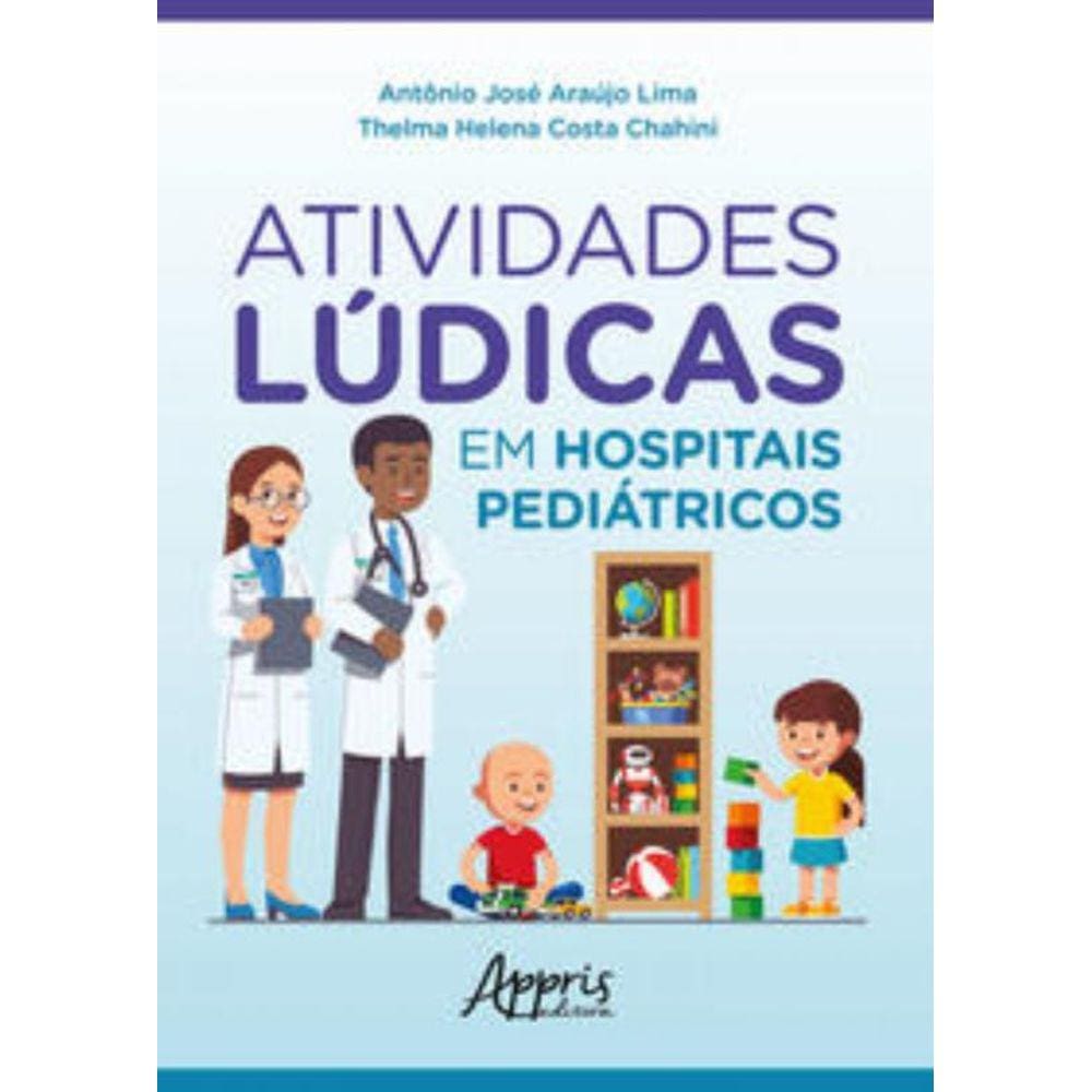Atividades lúdicas em hospitais pediátricos