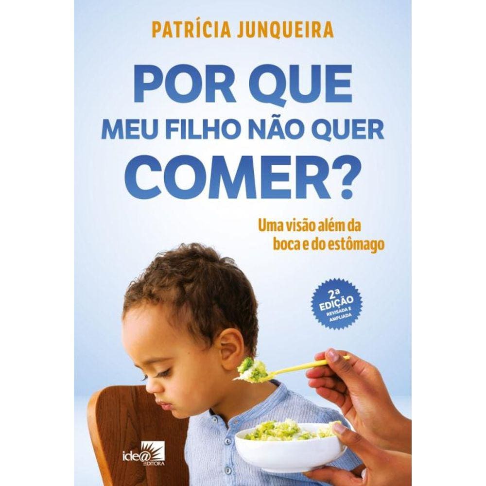 Por que meu filho não quer comer?