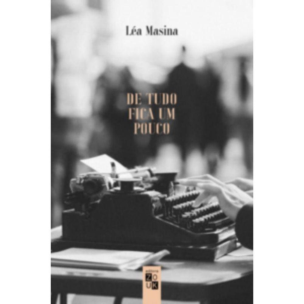 De tudo fica um pouco