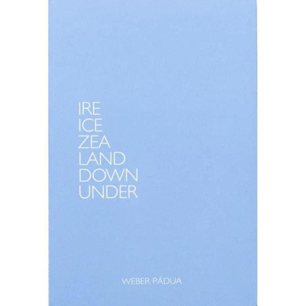 Ire Ice Zea Land Down Under