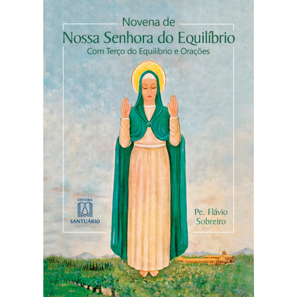 Novena a Nossa Senhora do Equilíbrio