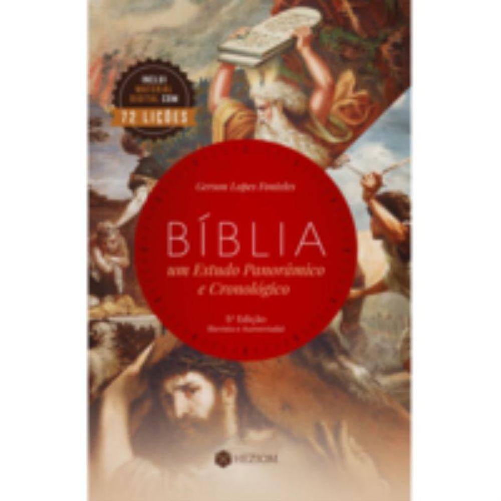 Bíblia: Um estudo Panorâmico e Cronológico