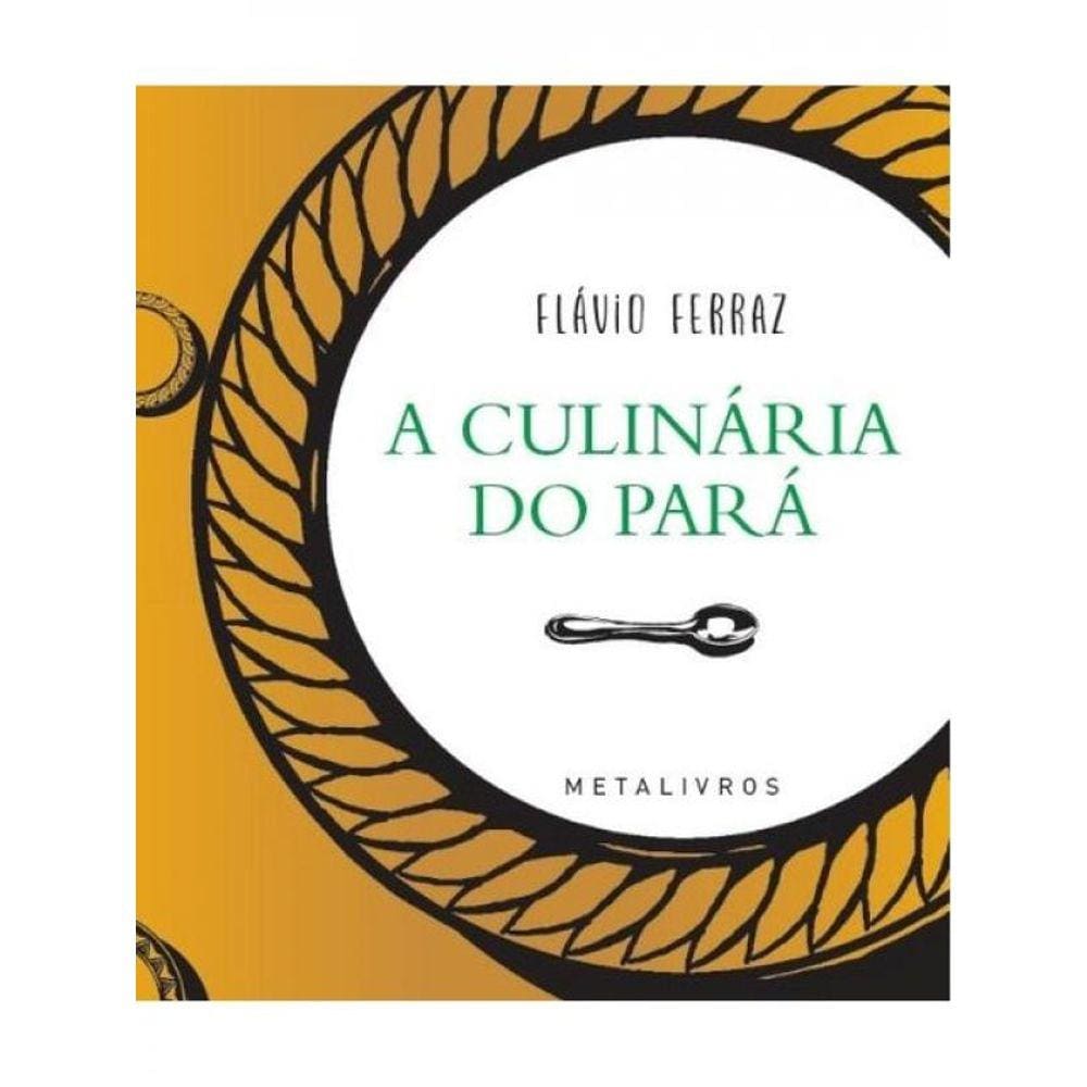 A Culinária Do Pará