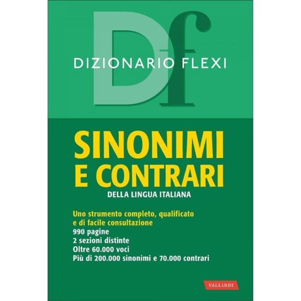 Dizionario Flexi - Sinonimi E Contrari Della Lingua Italiana