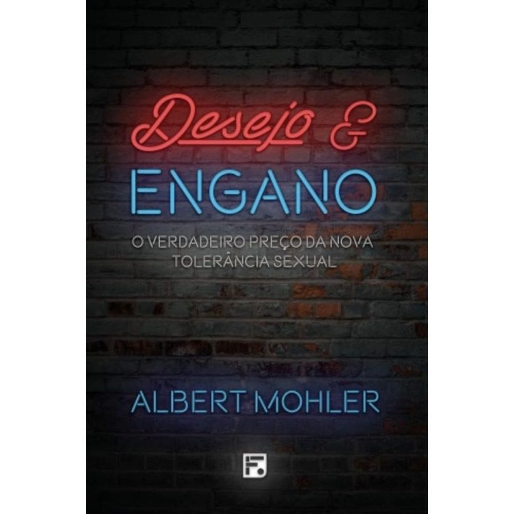 Desejo E Engano | 2ª Edição