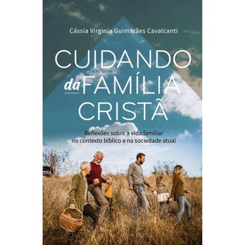 Cuidando Da Família Cristã