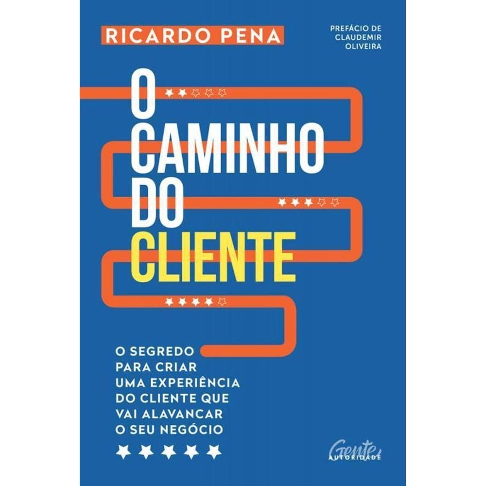 O Caminho Do Cliente O Segredo Criar Uma Experiência Do