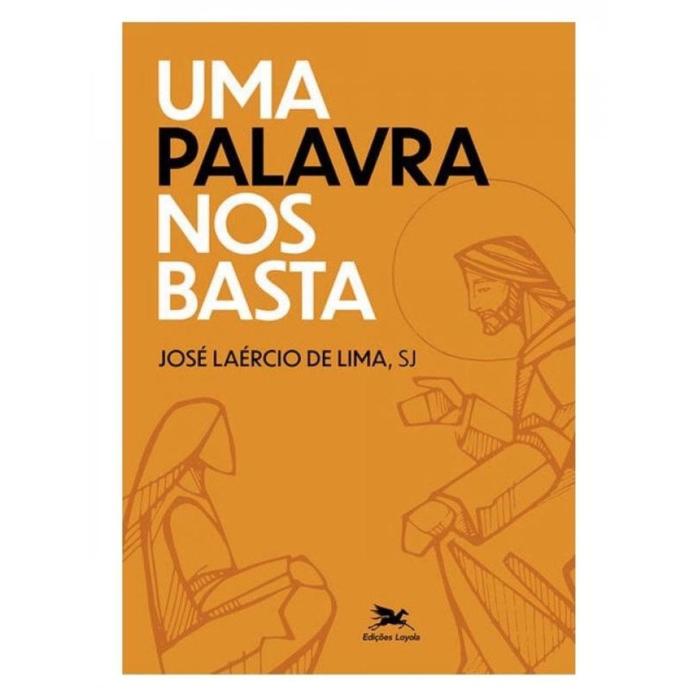 Uma Palavra Nos Basta
