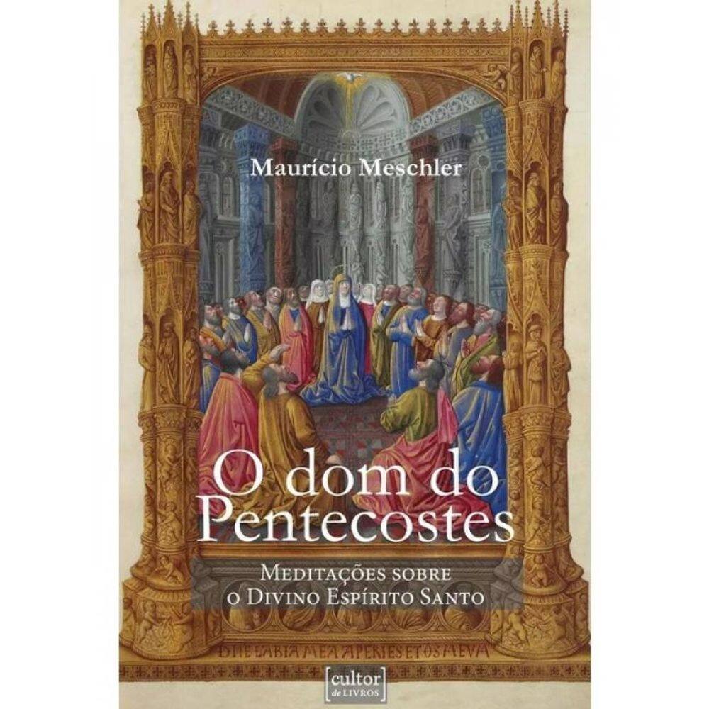 O Dom Do Pentecostes