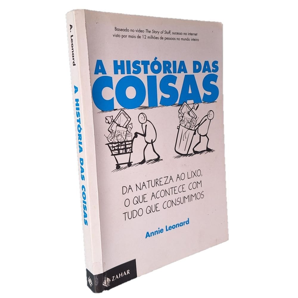 A História das Coisas, Editora Zahar, Annie Leonard