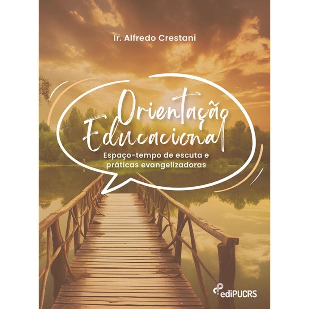Orientação Educacional: espaço-tempo de escuta e práticas evangelizadoras